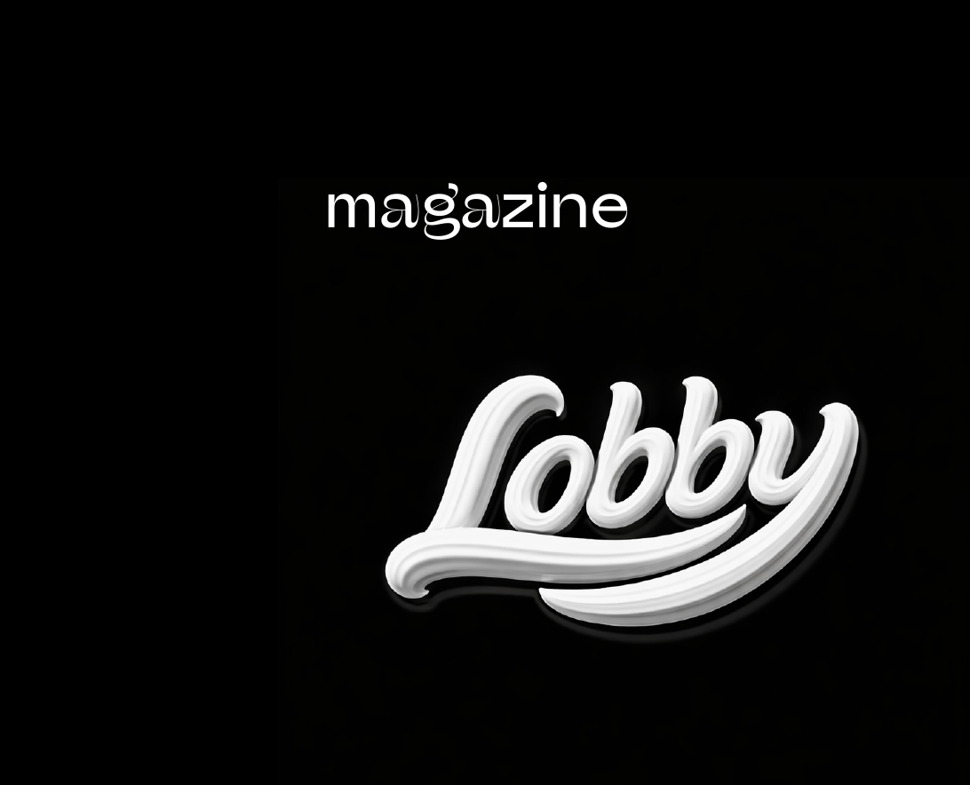 Lobby Magazine